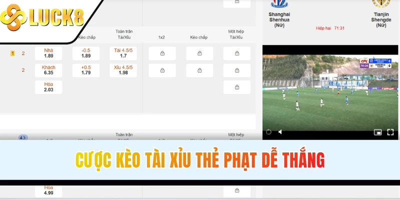 Cược kèo tài xỉu thẻ phạt dễ thắng